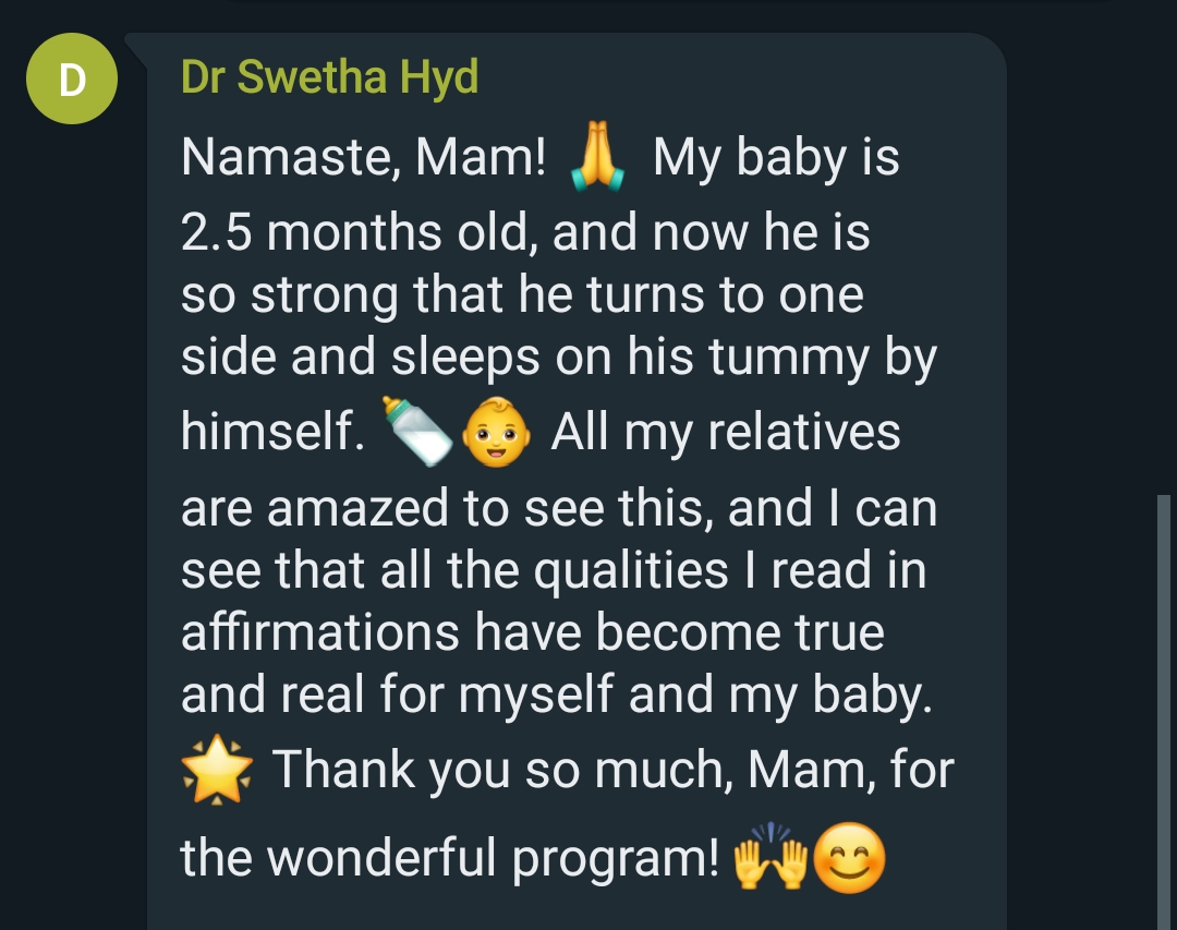 Dr. Swetha: affirmation qualities now real for baby